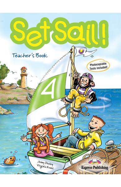 Curs limba engleză Set Sail 4 Manualul profesorului