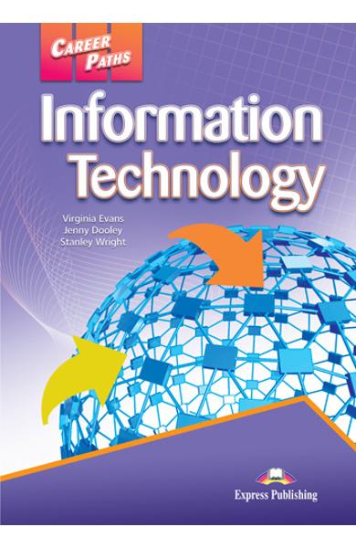 Curs limba engleză Career Paths Information Technology - Manualul elevului