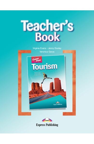 Curs limba engleză Career Paths Tourism - Manualul profesorului