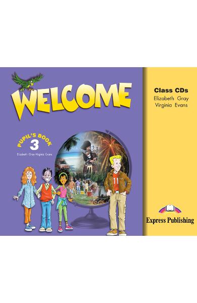 Curs limba engleză Welcome 3 Audio CD (set 3 CD) 978-1-84325-312-9