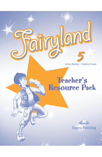Curs limba engleză Fairyland 5 Material adiţional pentru profesor