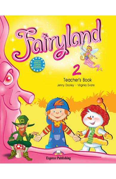 Curs limba engleză Fairyland 2 Manualul profesorului cu postere