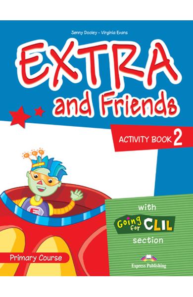 Curs lb. Engleza Extra and Friends 2 Caietul elevului 978-1-4715-0876-9