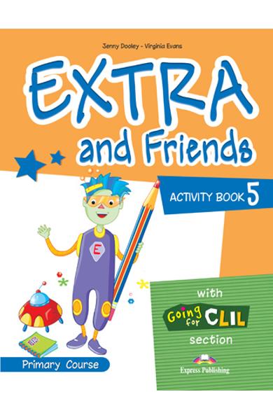 Curs lb. Engleza - Extra and Friends 5 - Caietul elevului 978-1-4715-0882-0