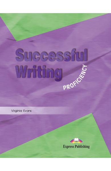 Curs limba engleză Successful Writing Proficiency Manualul elevului