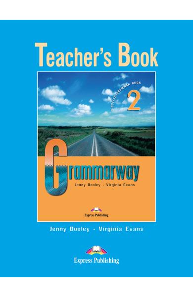 Curs de gramatică limba engleză Grammarway 2 Manualul profesorului 978-1-84466-597-6