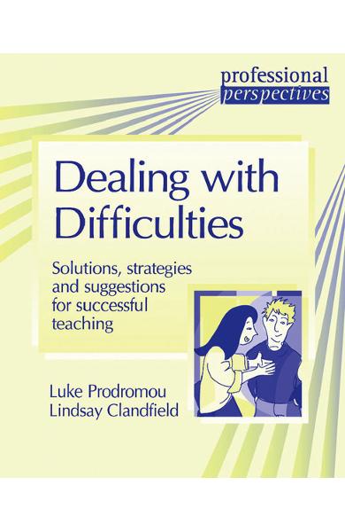 Carte de metodica lb engleza - Dealing with difficulties