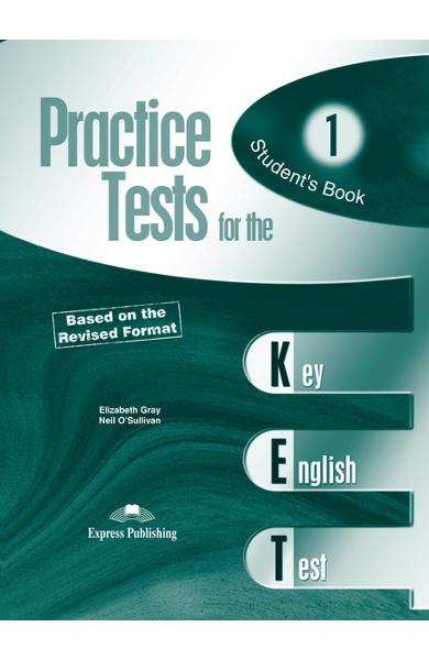 Teste limba engleză Practice tests for KET 1 Manualul elevului 978-1-84466-342-2