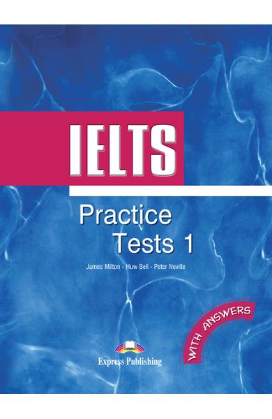 Teste limba engleza ielts Practice Tests 1 cu raspunsuri