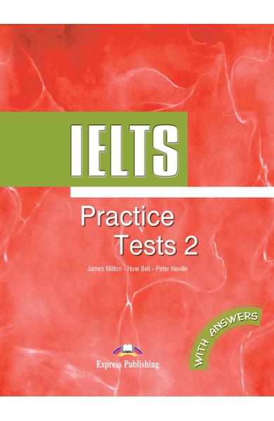 Teste limba engleza ielts practice tests 2 cu răspunsuri