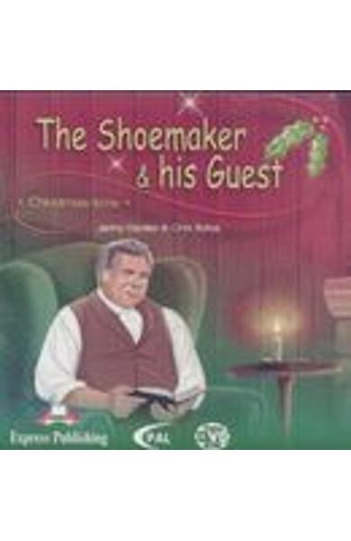 LITERATURA ADAPTATA PT. COPII THE SHOEMAKER AND HIS GUEST AUDIO CD 978-1-84325-702-8