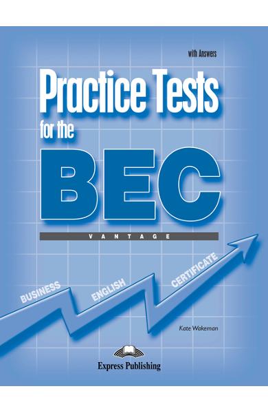 Teste business practice tests for the bec vantage cu răspunsuri