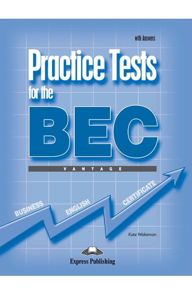 Teste business practice tests for the bec vantage cu răspunsuri