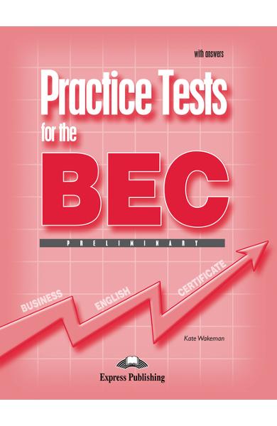 Teste business practice tests for the bec preliminary cu răspunsuri