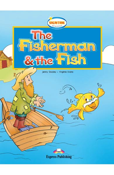 LITERATURA ADAPTATA PT. COPII THE FISHERMAN AND THE FISH DVD 978-1-84862-956-1