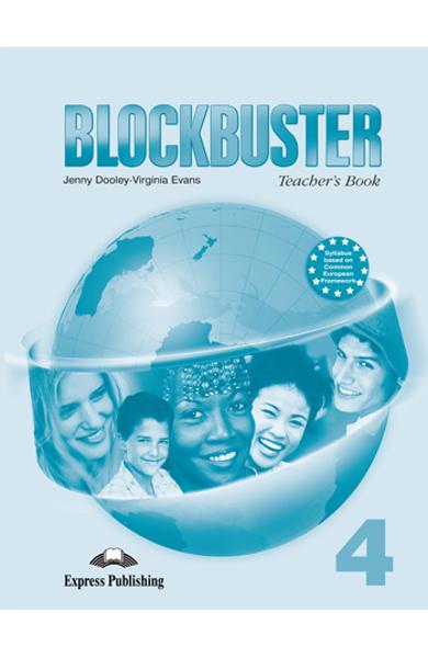 Curs limba engleză Blockbuster 4 Manualul profesorului