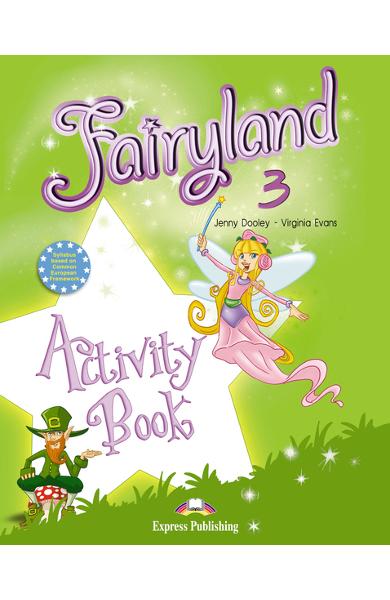 Curs limba engleza Fairyland 3 Caietul elevului