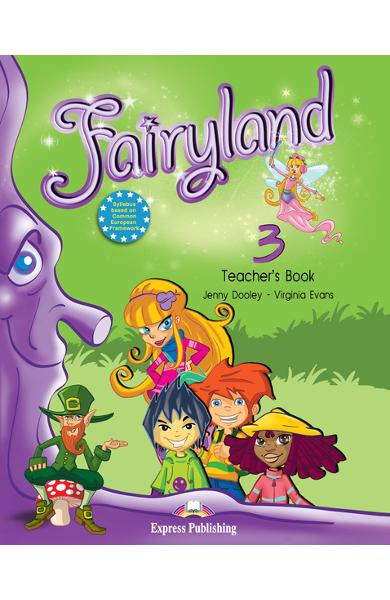 Curs limba engleză Fairyland 3 Manualul profesorului cu postere