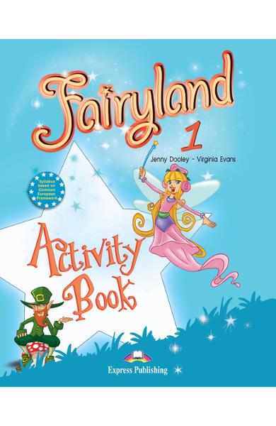 Curs limba engleză Fairyland 1 Caietul elevului