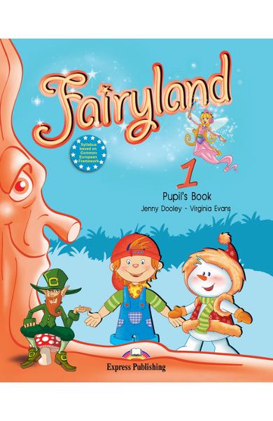 Curs limba engleză Fairyland 1 Manualul elevului