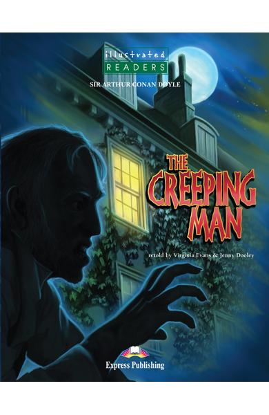 LITERATURA ADAPTATA PT. COPII BENZI DESENATE THE CREEPING MAN ILLUSTRATED 978-1-84558-224-1