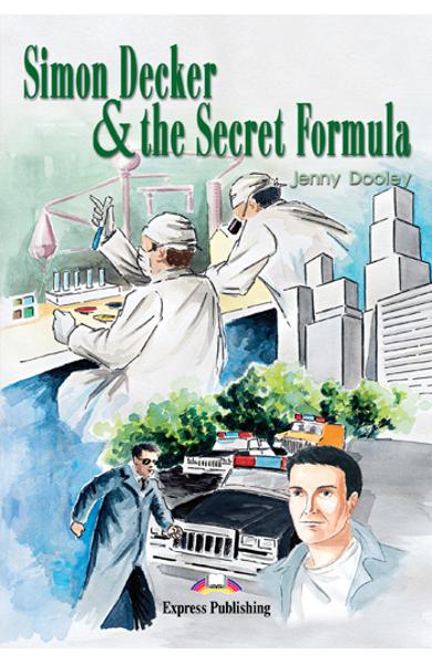 LITERATURA ADAPTATA PT. COPII SIMON DECKER AND THE SECRET FORMULA 978-1-84216-620-8