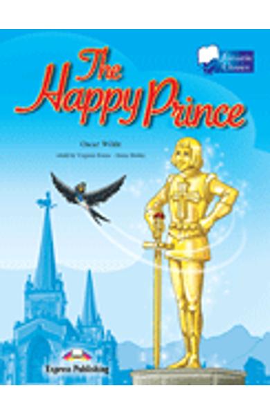 LITERATURA ADAPTATA PT. COPII THE HAPPY PRINCE 978-1-84679-656-2