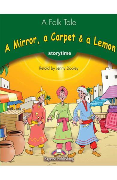 LITERATURA ADAPTATA PT. COPII A MIRROR, A CARPET AND A LEMON DVD 978-1-84862-973-8