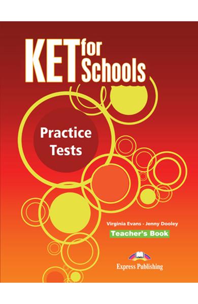 Teste limba engleza KET for Schools Manualul profesorului 978-1-78098-885-6