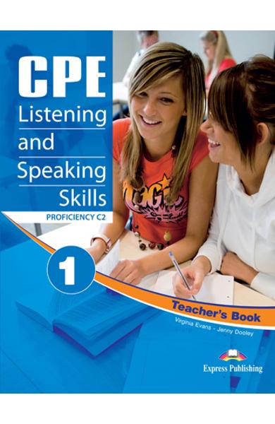 CURS LB. ENGLEZA EXAMEN CAMBRIDGE CPE LISTENING AND SPEAKING SKILLS 1 MANUALUL PROFESORULUI (REVIZUIT 2012) 978-1-4715-0471-6