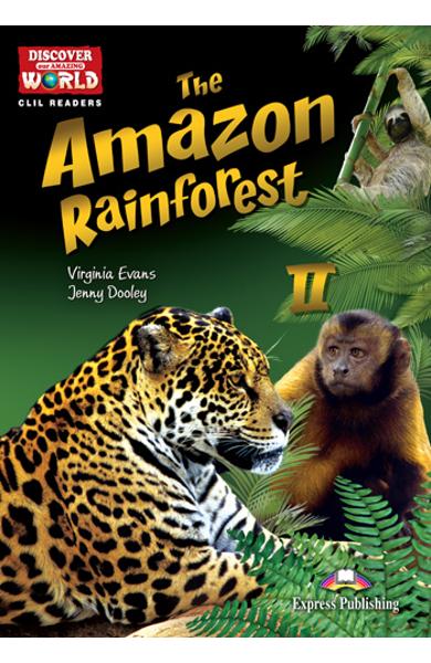 Literatură CLIL Amazon Rainforest 2 reader + multi-rom 978-1-4715-1527-9