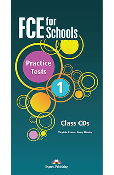 Curs limba engleza Examen Cambridge FCE for Schools Practice Tests 1 Audio CD (set 5 CD-uri)(revizuit 2015) 978-1-4715-2677-0