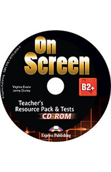 Curs limba engleza On Screen B2+ Material Aditional pt. Profesor cu teste CD-Rom (revizuit 2015) 
