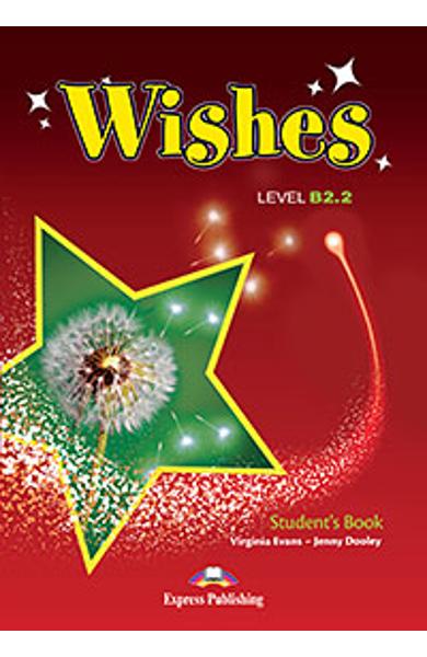 Curs Lb. Engleza Wishes B2.2 manualul elevului (revizuit 2015) 978-1-4715-2371-7