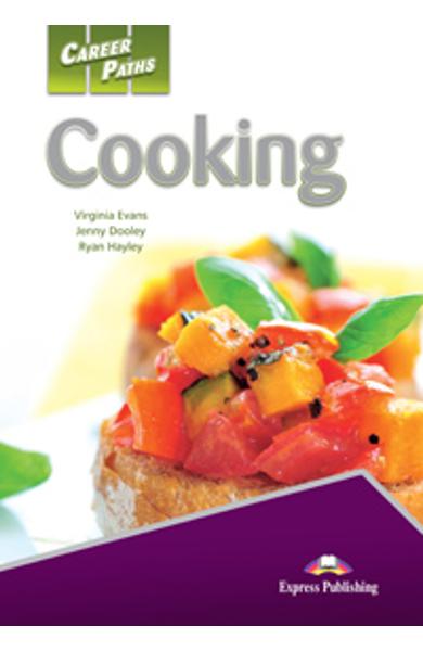 Curs limba engleză Career Paths Cooking - Manualul elevului cu Cross-platform Application 978-1-4715-1360-2