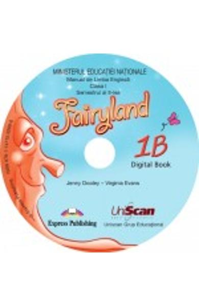 CURS LB. ENGLEZA FAIRYLAND 1B (PARTEA 2) MANUAL DIGITAL CD 978-1-14715-3269-6