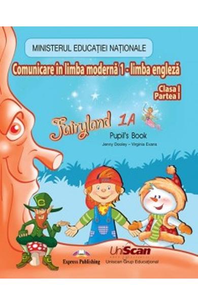 CURS LB. ENGLEZA FAIRYLAND 1A (PARTEA 1) MANUAL ELEV 978-1-4715-3264-1