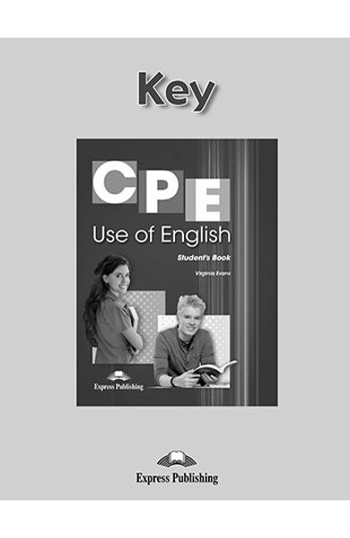   CURS LB. ENGLEZA EXAMEN CAMBRIDGE CPE USE OF ENGLISH 1 KEY (REVIZUIT 2013) 978-1-4715-3394-5