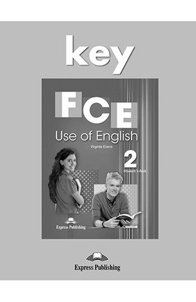 Curs FCE Use Of English 2 Cheie (revizuit 2015) 978-1-4715-3393-8