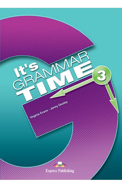 Curs de gramatică limba engleză It's Grammar Time 3 Manualul elevului 