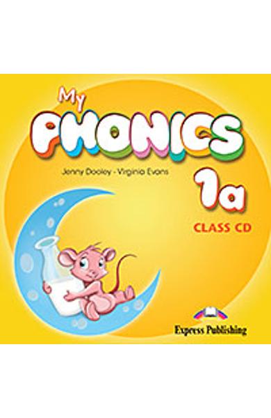 CURS LB. ENGLEZA MY PHONICS 1A AUDIO CD MANUAL 978-1-4715-2587-2