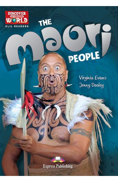 Literatura CLIL The Maori People reader cu cross-platform APP. 978-1-4715-1485-2