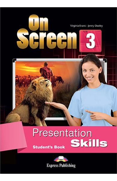 Curs limba engleza On Screen 3 Presentation Skills Manualul elevului