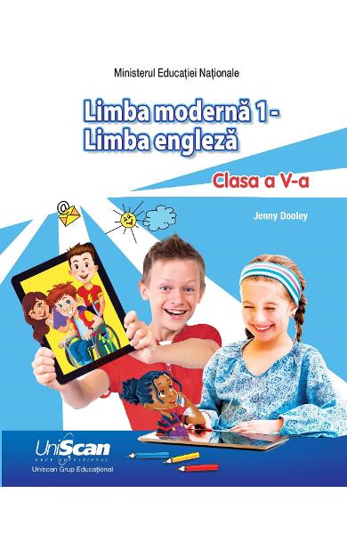 LIMBA MODERNA 1 - LIMBA ENGLEZA - CLASA A V-A MANUAL ELEV + MANUAL DIGITAL 200-0-00001-185-1