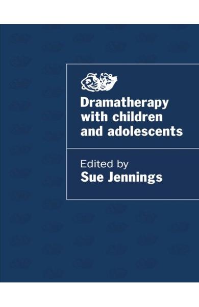 Dramatherapy Child and Adolescent 978-0-41511-041-9