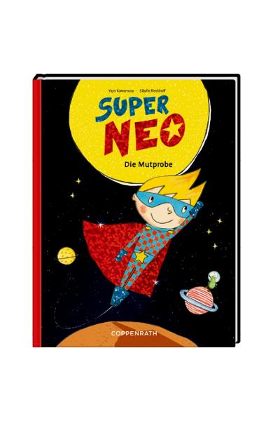 Cartea Super Neo (vol.1) - Testul de curaj 61757