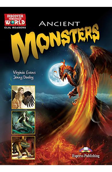 Literatura CLIL Ancient Monsters reader cu digibook APP. 978-1-4715-7181-7