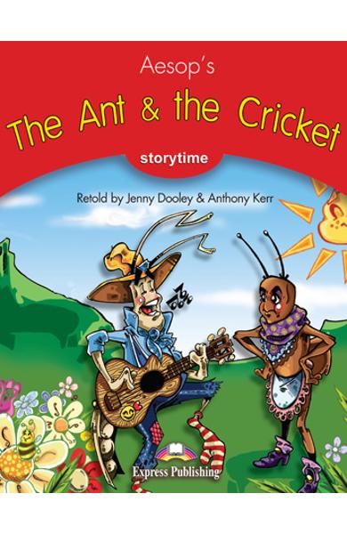 LITERATURA ADAPTATA PT. COPII THE ANT AND THE CRICKET CU DIGIBOOK APP. 978-1-4715-6415-4