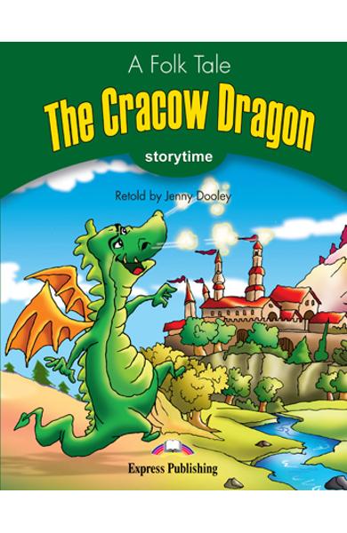 LITERATURA ADAPTATA PT. COPII THE CRACOW DRAGON CU CROSS-PLATFORM APP. 978-1-4715-6417-8