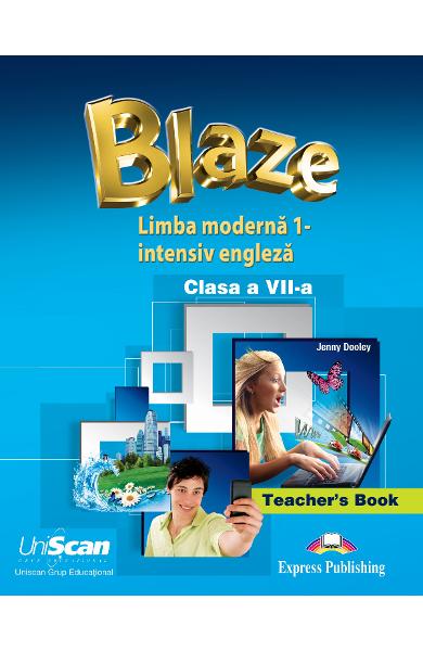 LIMBA MODERNA 1 - INTENSIV ENGLEZA - CLASA A VII-A MANUAL PROFESOR 978-1-4715-8313-1